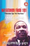 Hayatımın Fikri 101 & Fikirden İşe Yol Haritası