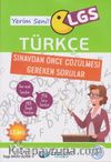 LGS Türkçe Sınavdan Önce Çözülmesi Gereken Sorular 