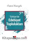 Türkiye’de Edebiyat Toplulukları