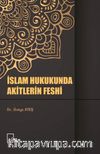 İslam Hukukunda Akitlerin Feshi
