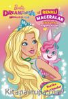 Barbie Dreamtopia Renkli Maceralar