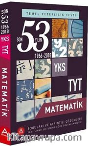 YKS TYT Matematik Son 53 Yılın Çıkmış Soruları ve Ayrıntılı Çözümleri