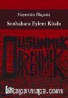 Sonbahara Eylem Kitabı & Düşünmek Direnmektir