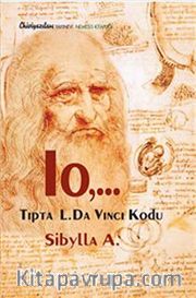 Io,... Tıpta L.Da Vinci Kodu