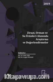 Ziraat, Orman ve Su Alanında Araştırma ve Değerlendirmeler