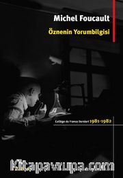 Öznenin Yorumbilgisi College De France Dersleri (1981-1982)