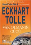 Var Olmanın Gücü