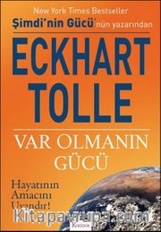 Var Olmanın Gücü