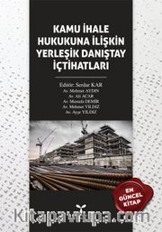 Kamu İhale Hukukuna İlişkin  Yerleşik Danıştay İçtihatları