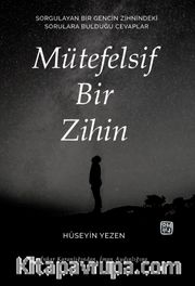 Mütefelsif Bir Zihin