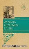 Aynada Gizlenen Güzel (Kenar Boyalı) / 100 Temel Eser