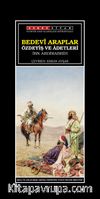 Bedevi Arapların Özdeyiş ve Adetleri