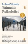 Yalnızlık Psikolojisi