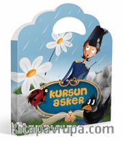 Kurşun Asker (Minik Çantalı Öyküler)