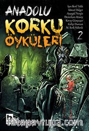 Anadolu Korku Öyküleri -2