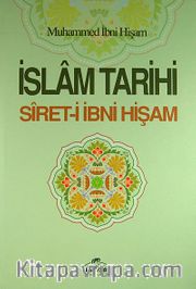 İslam Tarihi (4 Cilt) <br /> Siret-i İbni Hişam Tercemesi