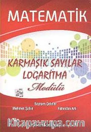 Matematik Karmaşık Sayılar-Logaritma Modülü