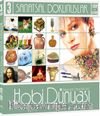Hobi Dünyası 3 / Sanatsal Dokunuşlar
