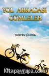 Yol Arkadaşı Cümleler