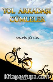 Yol Arkadaşı Cümleler