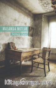 Masamda Notlar
