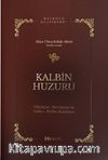 Kalbin Huzuru & Validiyye Havraiyye Enfası Nefise Risaleleri
