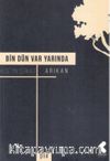 Bin Dün Var Yarında