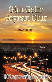 Gün Gelir Seyran Olur