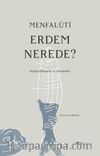 Erdem Nerede?