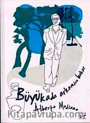 Büyükada Arkamdan Bakar