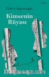 Kimsenin Rüyası 