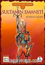Sultanın Emaneti / Yüzükteki Esrar -2