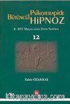 Bütüncül Psikoterapide Hipnoz & 8. BPT Mayıs 2010 Ders Notları