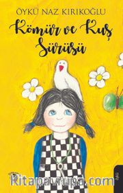 Kömür ve Kuş Sürüsü