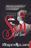 Sen Gül İsen