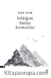 Bildiğim Bütün Kırmızılar