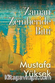 Zaman Zemheride Bitti