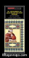 Hz. Muhammed ve Arap-İslam Kültürü Dönemi