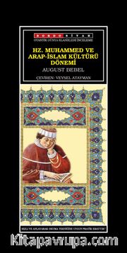 Hz. Muhammed ve Arap-İslam Kültürü Dönemi