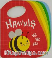 Hanimiş Vız Vız Arı