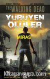 Yürüyen Ölüler - Miras