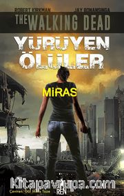 Yürüyen Ölüler - Miras