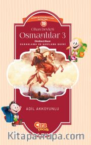 Cihan Devleti Osmanlılar 3 / Dördüncü Murat