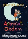 Astronot Dedem