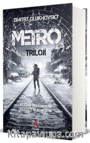 Metro Triloji (Ciltli Özel Baskı)