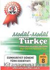 Türkçe Modül -8 / Cumhuriyet Dönemi Türk Edebiyatı