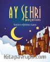 Ay Şehri Masalları