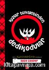 Kızlar Tuvaletinden Dedikodular