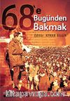 68’e Bugünden Bakmak