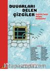Duvarları Delen Çizgiler